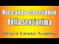Riccardo Cocciante Bella Senz Anima Versione Karaoke Academy Italia