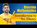 L-1.1: Introduction to Set Theory | Set, Subset, Proper Subset