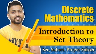 L-11: Introduction to Set Theory  Set Subset Prope