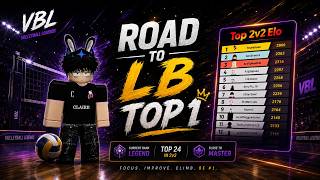 ROAD TO THE #1 LEADERBOARD! 🏆🔥 | Volleyball Legends