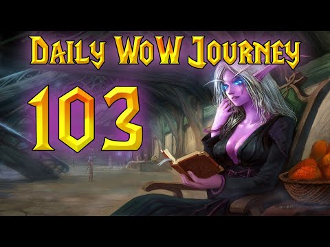 Just World Quests - World of Warcraft | Battle for Azeroth | 8.3.0 | Daily WoW Journey #103