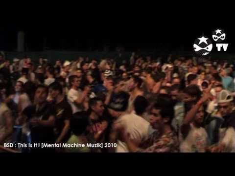 BSD : This Is It ! [Mental Machine Muzik] BSDD006 clip !