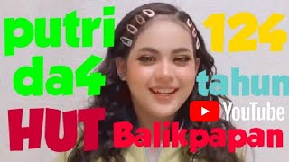 Download lagu Putri Da4 Mengucapkan Hari Jadi Kota Balikpapan Ke 124 Tahun mp3