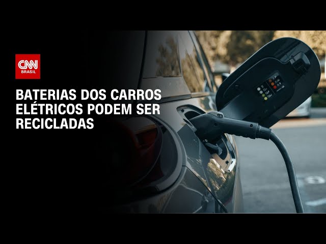 CNN Mobilidade: Baterias dos carros elétricos podem ser recicladas | LIVE CNN