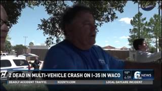 2 dead in multi-vehicle crash on I-35 in Waco