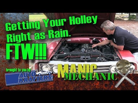 Holley Carburetor Needle and Seat Setting Floats Episode 56 Manic Mechanic