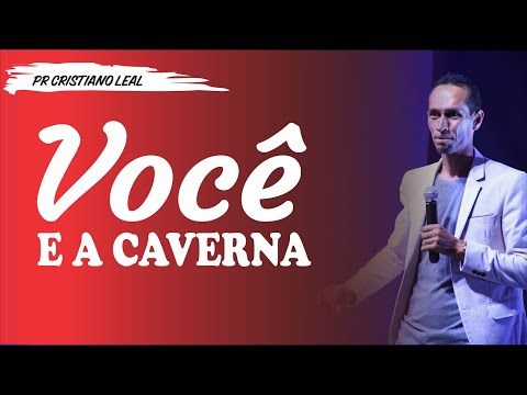 PREACHING - YOU AND THE CAVE