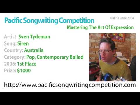 Sven Tydeman - 2006 Pacific Songwriting Competition - 1st Place Pop - Siren