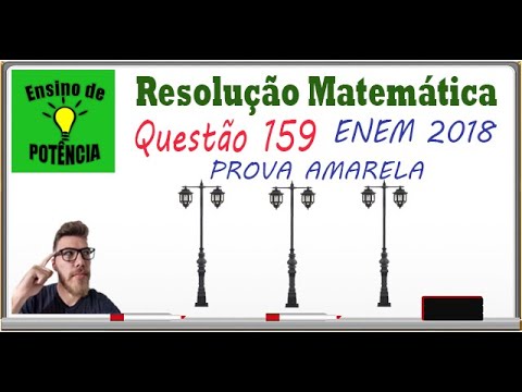 Highest amount spent - ENEM 2018 Mathematical Resolution - 159 ENEM Yellow Test