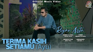 Download lagu Terima Kasiih Setiamu (Ayu) - Riyan Arta mp3