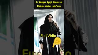 Download lagu Allohumma Sholiwa salimala - Ust Mumpuni sholawatan #shorts #mediaislamchannel #ngajimaningchannel mp3