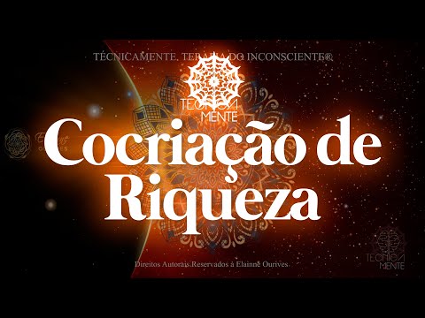 TecnicaMENTE — Co-Creation of Wealth | Elainne Ourives