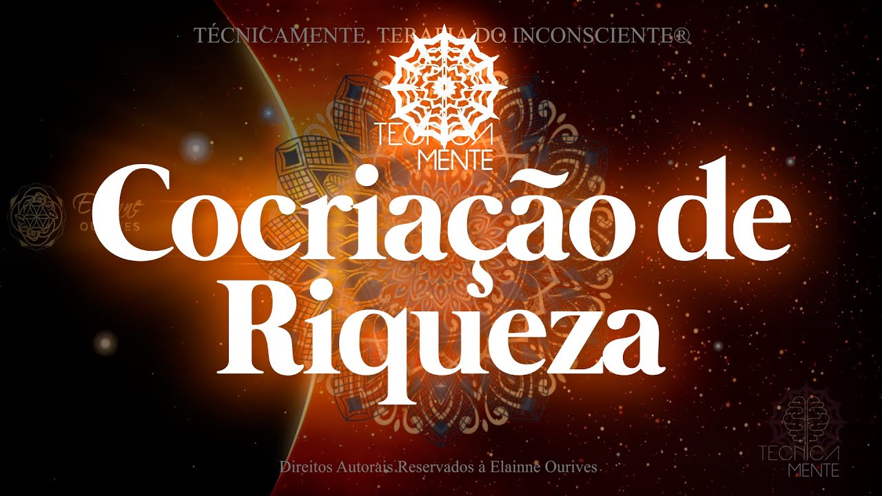 TecnicaMENTE — Cocriação da Riqueza | Elainne Ourives