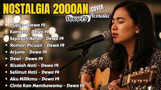 Download lagu 10 Lagu Dewa 19 Acoustic Cover Terbaik | Pupus, Kangen | By Nayra mp3