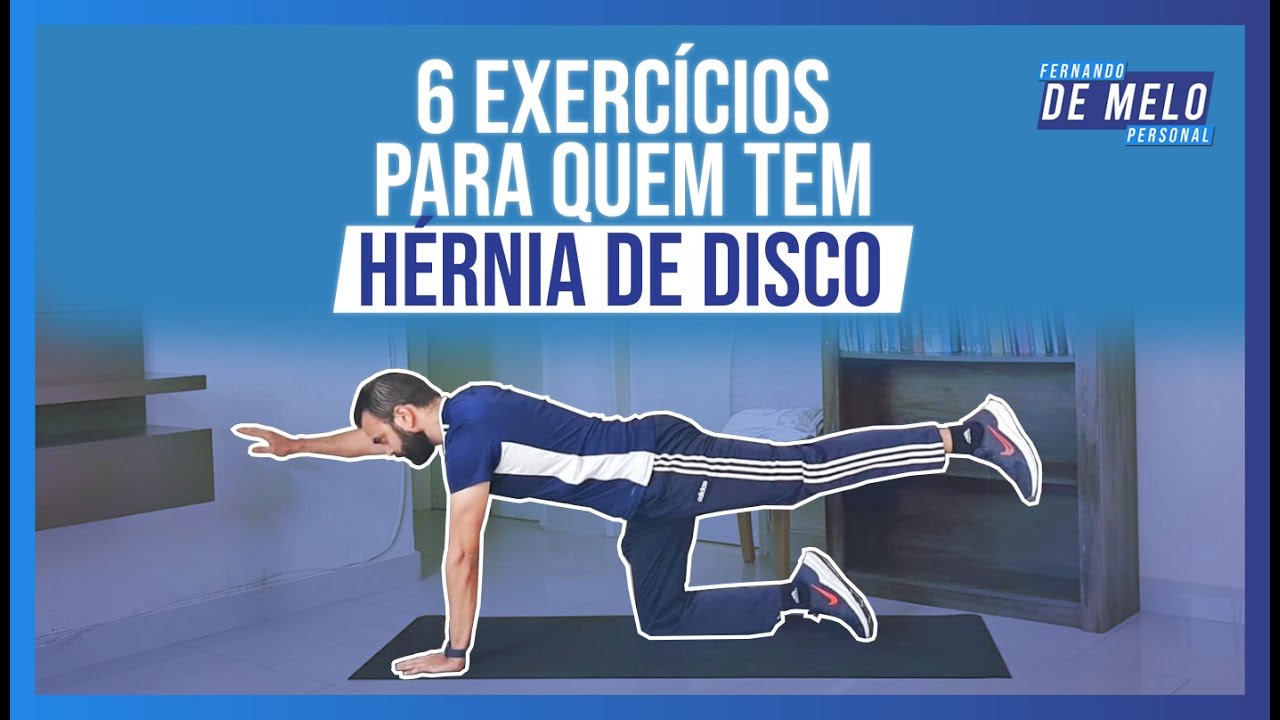6 EXERCÍCIOS PARA QUEM TEM HÉRNIA DE DISCO | TREINO EM CASA