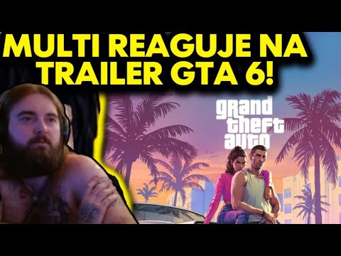 BEDOES OGLĄDA TRAILER GTA 6 I REAKCJE MULTIEGO! *szczera opinia*
