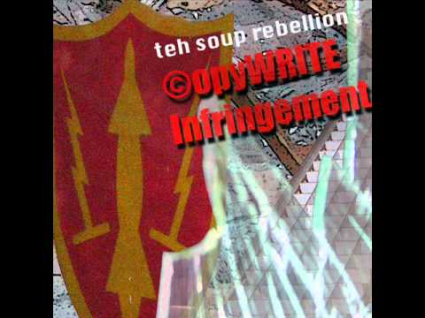 teh soup rebellion - I'm To Pussy (What Coke Is To Crown)