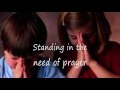 Standing in the Need of Prayer with Lyrics