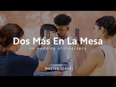 Dos Más En La Mesa Teaches Wedding Photography | Xiaomi Master Class