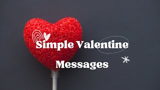 💕Simple Valentine Messages | Love