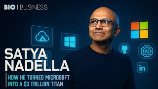 Satya Nadella: How He Turned Microsoft Into a $3 Trillion Powerhouse |