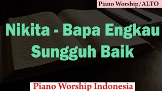 Download lagu (ALTO) Bapa Engkau Sungguh Baik Karaoke Piano mp3 Download lagu (ALTO) Bapa Engkau Sungguh Baik Karaoke Piano mp3