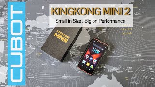 CUBOT KINGKONG MINI 2 - Small Rugged Phone