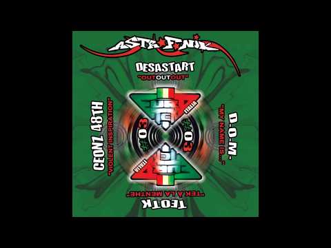DESASTART, D.O.M., CEONZ 48TH, TEOTK - Eurotek 03
