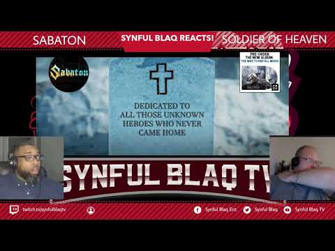 So much Respect! Synful Blaq Reacts - Sabaton - Soldier of Heaven