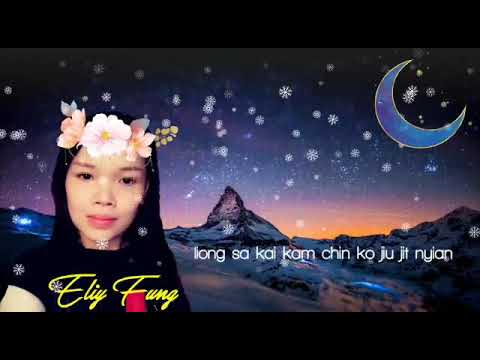 Hakka song-Jin bui ngai khiau thon chin-eliy fung