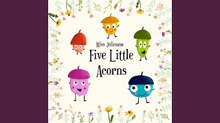 Five Little Acorns