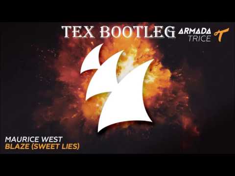 Maurice West - Blaze (Tex Bootleg)