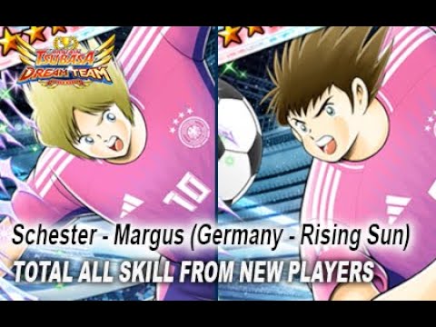 Captain Tsubasa Dream Team - Schester/Margus (New Skill) #251 #tsubasadreamteam