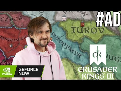 Crusader Kings III - GeForce NOW w/ Lewis, Duncan, Alex the Rambler, Rythian & Daltos - 17/05/21 #AD