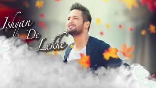 Ishqan De Lekhe Part 2 Full Song   Sajjan Adeeb   Latest Punjabi Song 2016