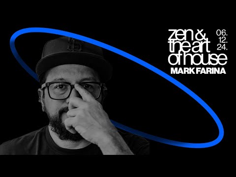 Zen & The Art of House ft. Mark Farina | 6.12.24