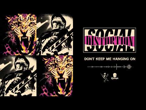 Dont Keep Me Hanging On - Social Distortion