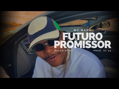 Mc Nano  - Futuro Promissor (Video Clipe )