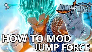 HOW TO MOD JUMP FORCE | EASY WAY TO INSTALL JUMP FORCE MODS PC