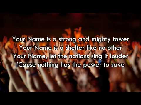 Your Name - Paul Baloche (Worship Song with Lyrics)