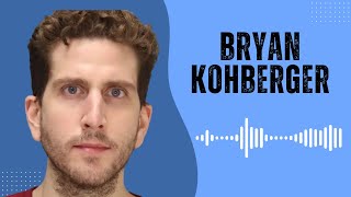 How to pronounce Bryan Kohberger