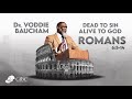 Dead to Sin; Alive to God   l   Voddie Baucham