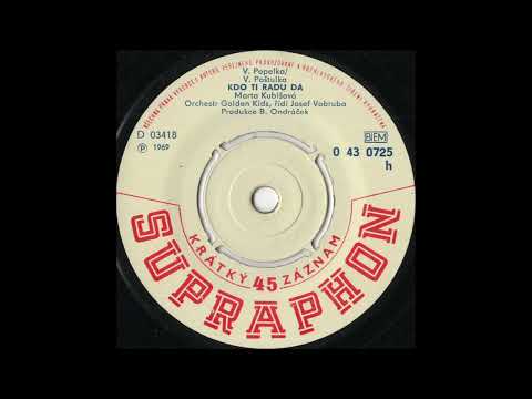 Marta Kubišová - Kdo ti radu dá [1969 Vinyl Records 45rpm]