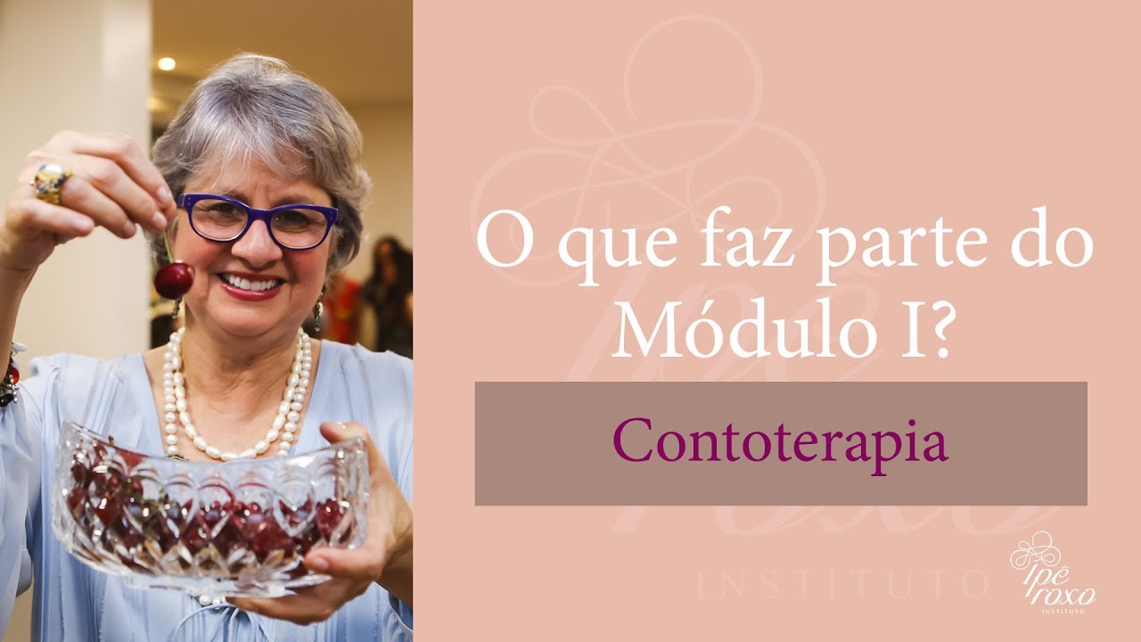 O que faz parte do Módulo I da Formação em Contoterapia?