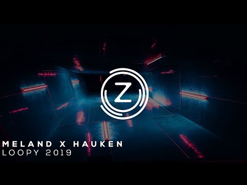Meland X Hauken -  LOOPY 2019