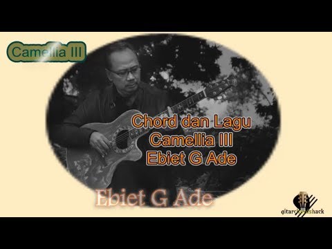 Download Lagu Ebiet G Ade Camelia Iii - visiterogon7t7