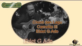 Download lagu Chord Ebiet G Ade Camelia III Kord Gitar Ebiet Lagu dan Lirik mp3 Download lagu Chord Ebiet G Ade Camelia III Kord Gitar Ebiet Lagu dan Lirik mp3
