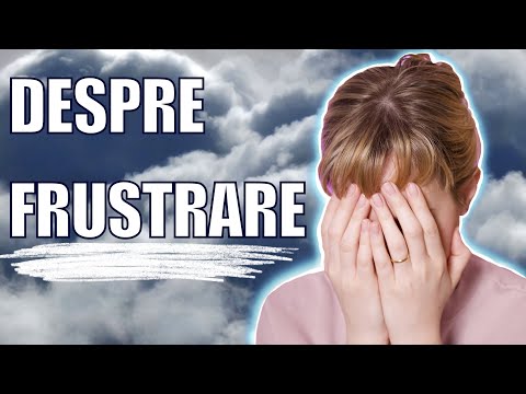 TOT CE TREBUIE SĂ ȘTII DESPRE FRUSTRARE l Human Habits
