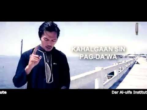 Topic: Kahalgaan sin Pag-da'wa By: Ustadz Juldasher S. Maharan