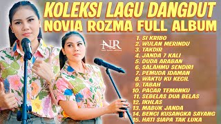 Download lagu SI KRIBO - WULAN MERINDU - TAKDIR - KOLEKSI LAGU DANGDUT NOVIA ROZMA FULL ALBUM mp3